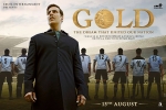latest stills Gold, trailers songs, gold hindi movie, Kunal kapoor latest stills Gold, trailers songs, gold hindi movie, Kunal kapoor