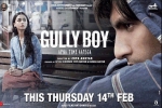 Gully Boy cast and crew, Ranveer Singh, gully boy hindi movie, Kalki koechlin