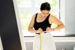 Indian Women Weight after 30 breaking, Indian Women Weight after 30 advice, why indian women struggle to cut weight after 30, Indian women weight