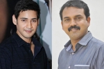 Koratala Siva, Mahesh Babu, mahesh koratala film release date, Brahmotsavam