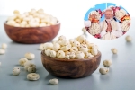 Makhana breaking, Makhana health benefits, narendra modi eats makhana 300 days in a year, Snack