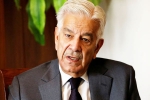Pak minister, Khawaja Asif about India, pak minister makes a big claim on india, Islamabad Pak minister, Khawaja Asif about India, pak minister makes a big claim on india, Islamabad