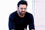 Prabhas upcoming movie, Nag Ashwin, prabhas to return back to work, Ashwini dutt Prabhas upcoming movie, Nag Ashwin, prabhas to return back to work, Ashwini dutt