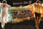 NTR for RRR, RRR shoot latest, rrr trailer to be out on december 9th, Rrr trailer