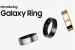 Samsung Galaxy Ring price in India, Samsung Galaxy Ring Indian date, samsung galaxy ring india launch confirmed, Android phone