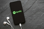 how to use spotify in india 2018, spotify India, spotify hits 1 million user base in india in one week of its launch, Katy perry