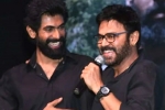 Venky and Rana project updates, Rana Daggubati, venky and rana joining hands for a spanish remake, Drishyam 2