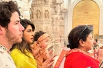 Priyanka Chopra news, Nick Jonas, priyanka chopra with her family in ayodhya, Women